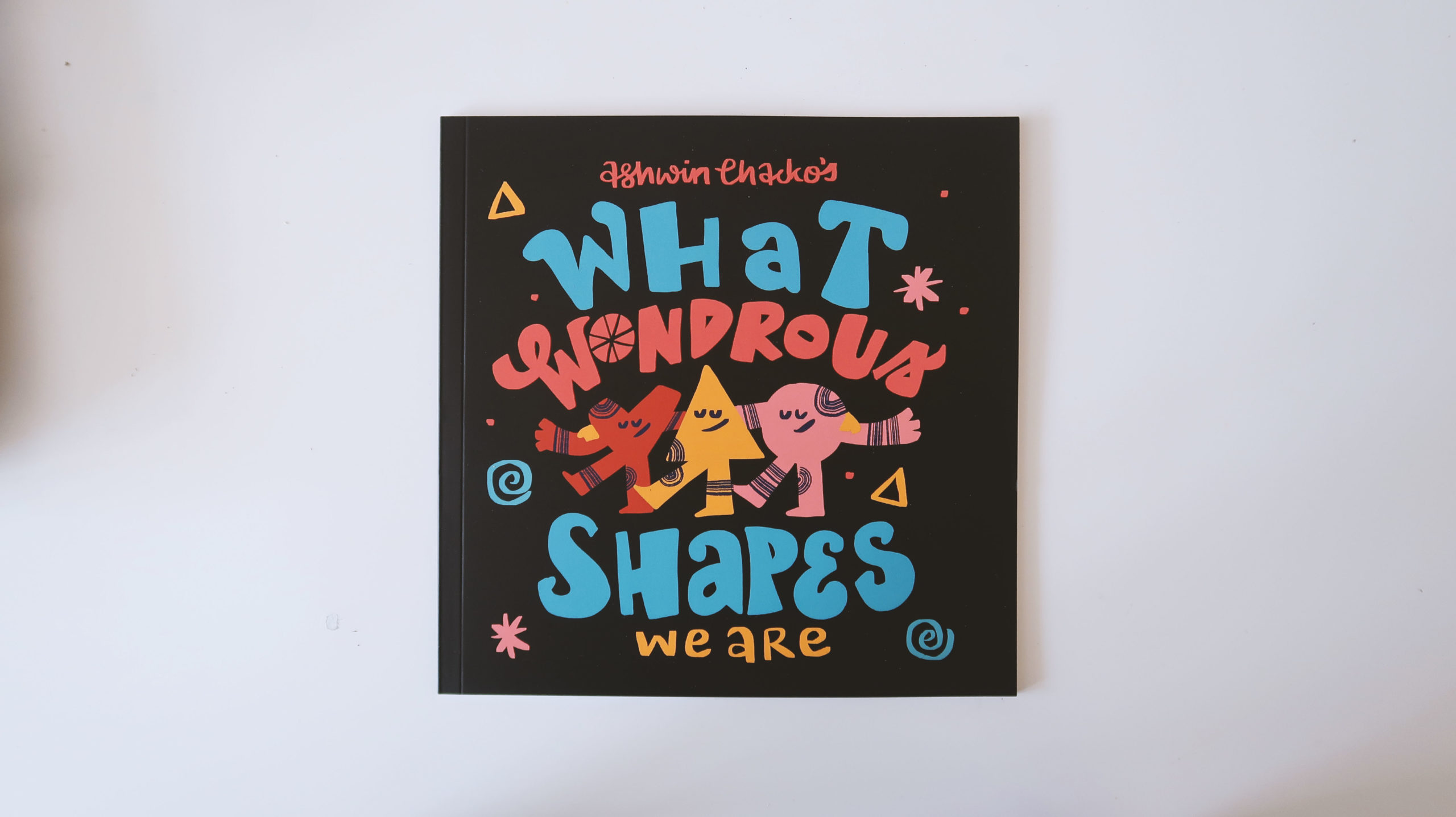 What Wondrous Shapes we Are Cover by Ashwin Chacko2